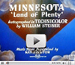 A 10-minute color featurette about Minnesota, shown in theatres around the United States in the early 1940's.     New window not opening?  To bypass your pop-up blocker program, hold down your [CTRL] key. 